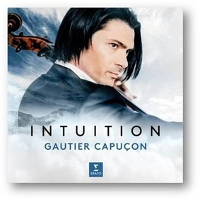 Gautier Capuçon - Intuition