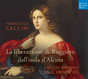 Huelgas Ensemble - Francesca Caccini: La liberazione di Ruggiero dall'isola d'Alcina (Live)