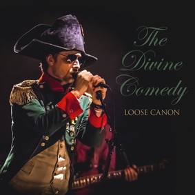 The Divine Comedy - Loose Canon (Live in Europe 2016-2017)