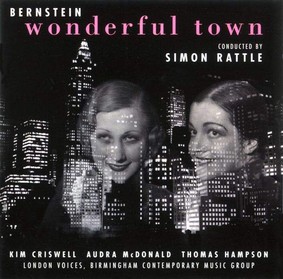 Simon Rattle - Bernstein: Wonderful Town