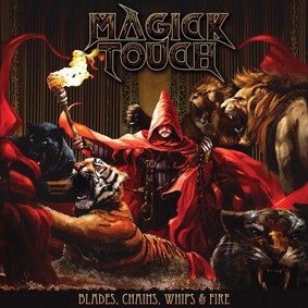 Magick Touch - Blades Whips Chains & Fire