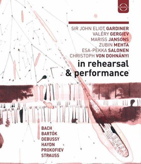 Various Artists - In Rehearsal & Performance. Volume II (Arthaus re-release) [Blu-ray]