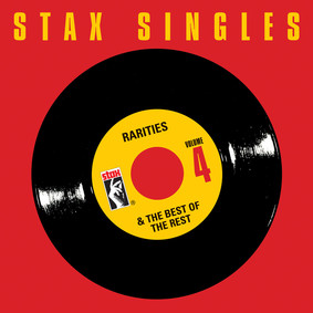 Various Artists - Various Stax Singles: Rarities & The Best Of The Rest. Volume 4