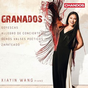 Xiayin Wang - Granados: Piano Works