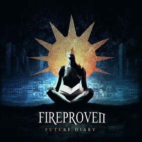 Fireproven - Future Diary