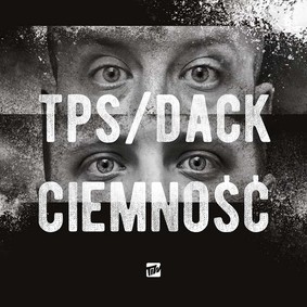 TPS/DACK - Ciemność