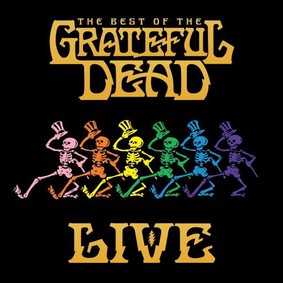 Grateful Dead - The Best Of Grateful Dead Live