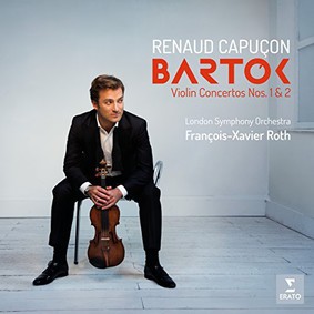Renaud Capuçon - Bartok: Violin Concertos Nos. 1 & 2