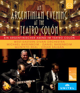 Daniel Barenboim - An Argentinian Evening at the Teatro Colón [Blu-ray]
