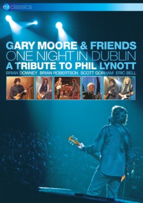 Gary Moore - One Night In Dublin: A Tribute To Phil Lynott [Blu-ray]