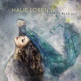 Halie Loren - From the Wild Sky