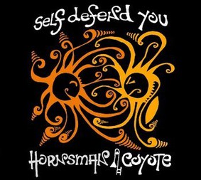 Hornsman Coyote - Self Defend You