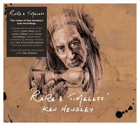 Ken Hensley - Rare and Timeless