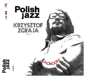 Krzysztof Zgraja - Polish Jazz: Laokoon. Volume 64