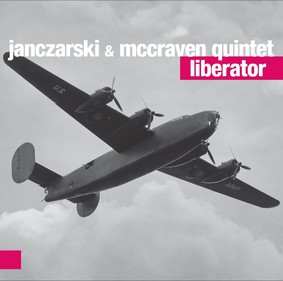 Janczarski & Mccraven Quintet - Liberator