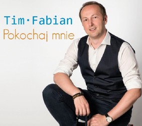 Tim Fabian - Pokochaj mnie