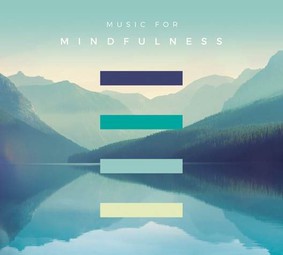 Various Artists - Music For Mindfulness