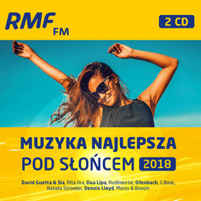 Various Artists - RMF FM: Muzyka najlepsza pod słońcem 2018