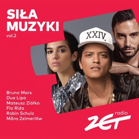 Various Artists - Radio Zet – Siła muzyki. Volume 2