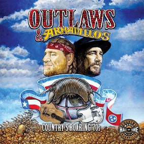 Various Artists - Outlaws & Armadillos: Country's Roaring '70s