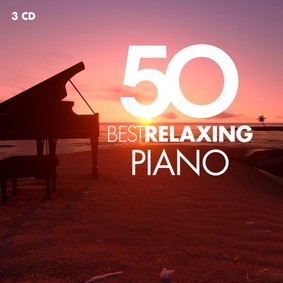 Various Artists - 50 Best Relaxing Piano