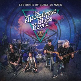 The Apocalypse Blues Revue - Shape Of Blues To Come