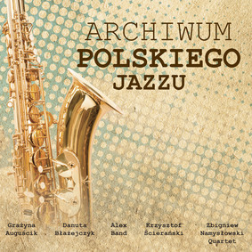 Various Artists - Archiwum polskiego jazzu
