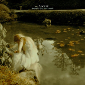 Alcest - Souvenirs D Un Autre Monde