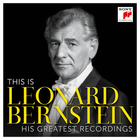 Leonard Bernstein - Leonard Bernstein: His Greatest Recordings