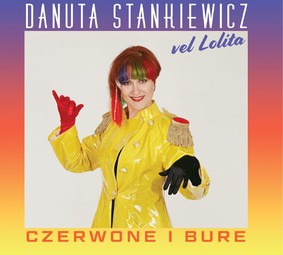 Danuta Stankiewicz - Czerwone i bure