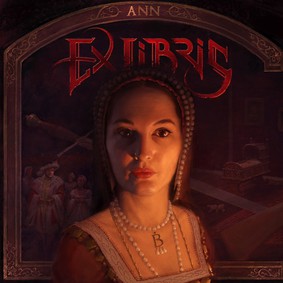 Ex Libris - ANN - Chapter 1: Anne Boleyn