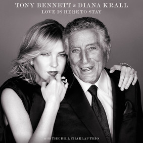 Diana Krall, Tony Bennett - Love Is Here To Stay