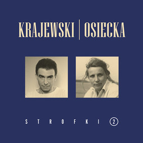 Seweryn Krajewski, Agnieszka Osiecka - Strofki 2