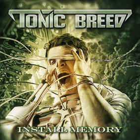 Tonic Breed - Install Memory [EP]