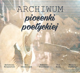 Various Artists - Archiwum piosenki poetyckiej