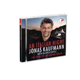 Jonas Kaufmann - An Italian Night - Live from the Waldbühne Berlin