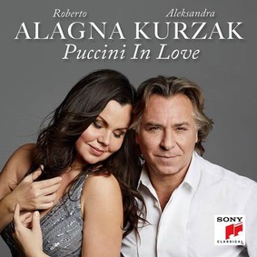 Roberto Alagna, Aleksandra Kurzak - Puccini in Love