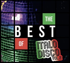 Various Artists - The Best Of Italo Disco Vol. 2