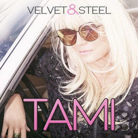Tami - Velvet & Steel