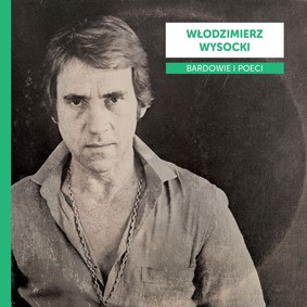 Various Artists - Bardowie i Poeci: Włodzimierz Wysocki