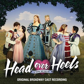 Various Artists - Head Over Heels (Original Broadway Cast Recording)