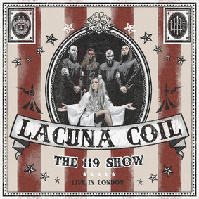 Lacuna Coil - The 119 Show (Live In London) [DVD]