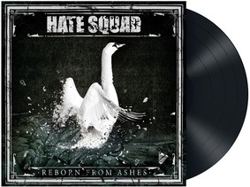 Hate Squad - Reborn From Ashes