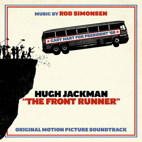 Rob Simonsen - The Front Runner (Soundtrack)