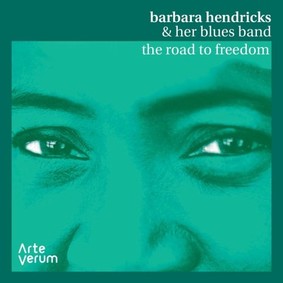Barbara Hendricks - The Road To Freedom