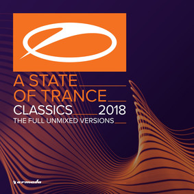 Various Artists - A State Of Trance Classics 2018