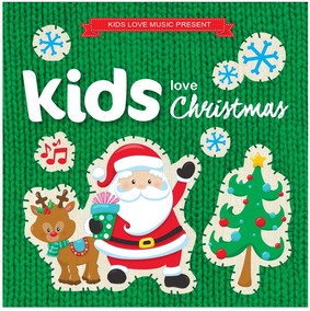 Various Artists - Kids Love Christmas