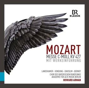 Chor des Bayerischen Rundfunks - Mozart: Messe C-Moll