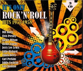 Various Artists - It's Only Rock'n'Roll (Hits 1951-1958)