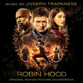 Joseph Trapanese - Robin Hood (Soundtrack)